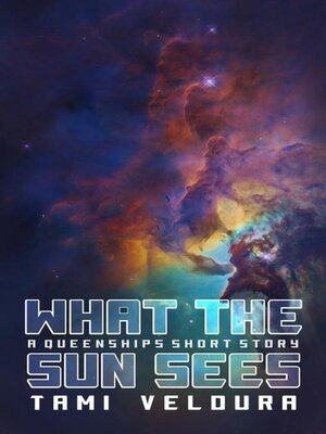 cover image of What the Sun Sees